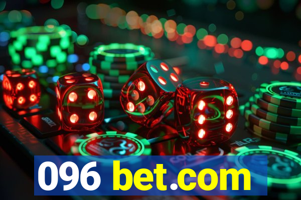 096 bet.com